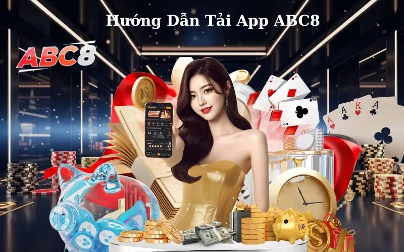 Hướng Dẫn Tải App ABC8
