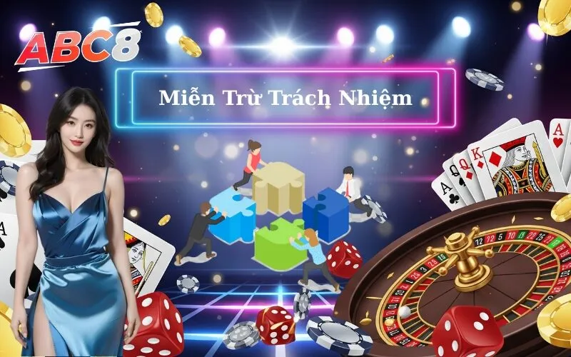 Miễn Trừ Trách Nhiệm